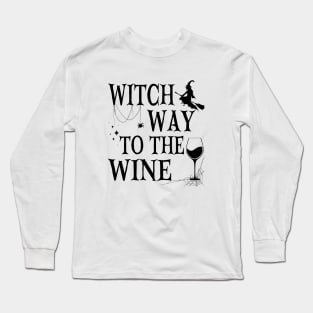 Witch Way To The Wine Funny Halloween Witch Wine Drinker Long Sleeve T-Shirt